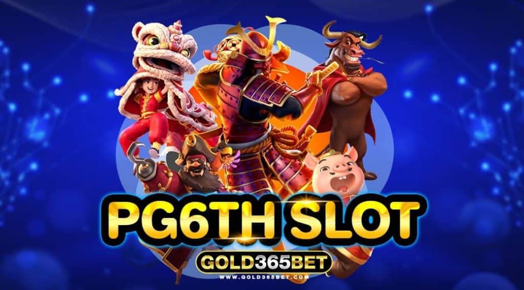 PG6TH SLOT